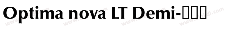 Optima nova LT Demi字体转换